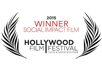Hollywood Film Festival | Winner - Social Impact Film