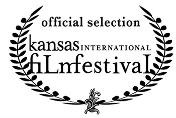 Kansas International Film Festival | Official Selection