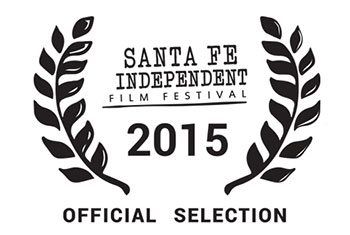 Santa Fe Independent Film Festival | Official Selection